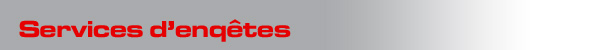 Services d�enqu�te