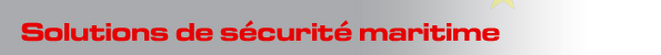 Solutions de s�curit� maritime