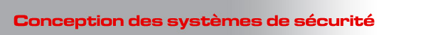 Conception de syst�mes de s�curit�